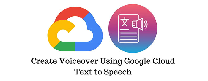 cong-cu-google-cloud-text-to-speech-ai Google Cloud Text-to-Speech AI